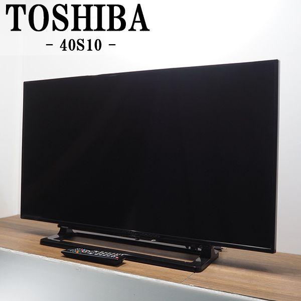 TOSHIBA（東芝） 中古 TGA-40S10 液晶テレビ 40V TOSHIBA 40S10 レグザ