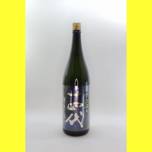 十四代 【2026年出荷分】十四代 龍の落とし子 上諸白 1800ml : 酒の