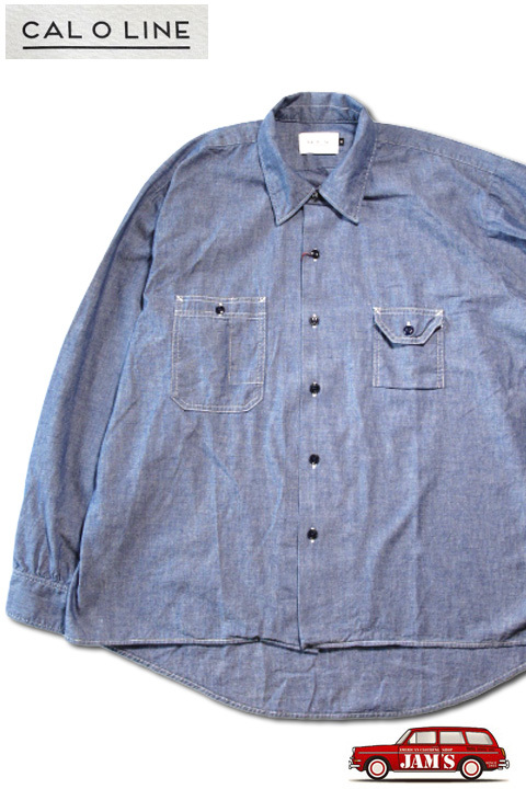 CAL O LINE」CHAMBRAY LONG SLEEVE SHIRT キャルオーライン
