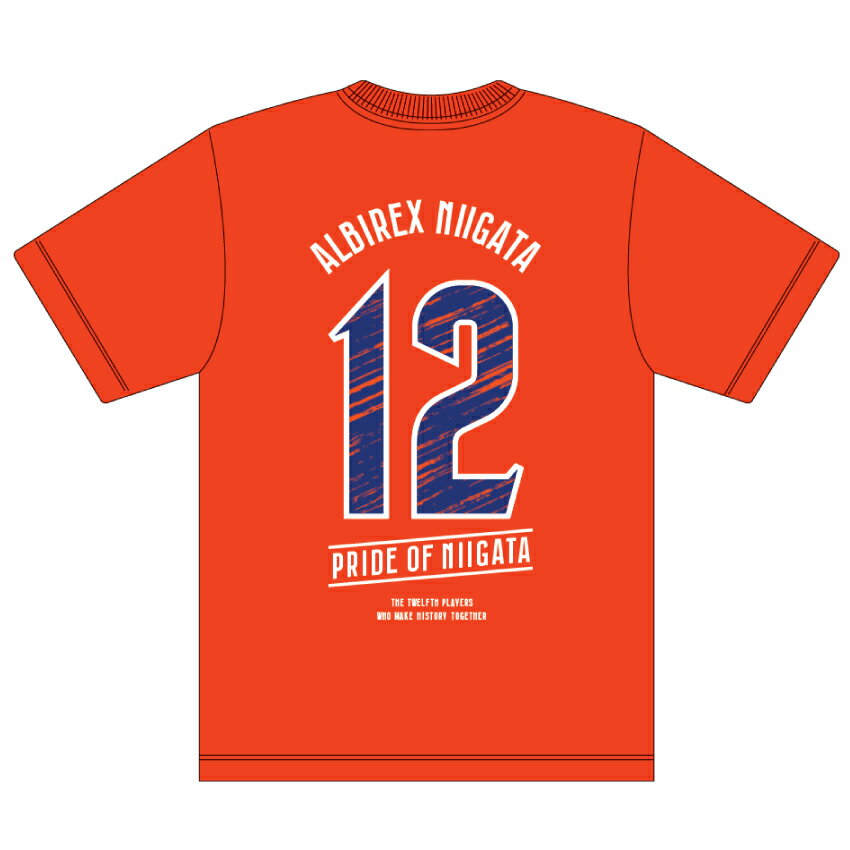 アルビレックス新潟 ORANGISTA Tシャツ ～The 12th Players～｜【公式