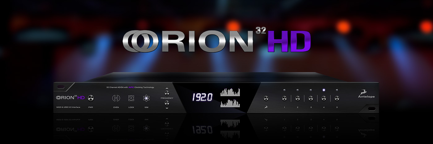 Orion 32 HD | 64 チャンネル HDX、USB 3.0 対応 オーディオ