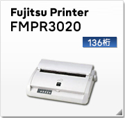 Fujitsu Printer FMPRシリーズドットインパクトプリンタ ラインナップ