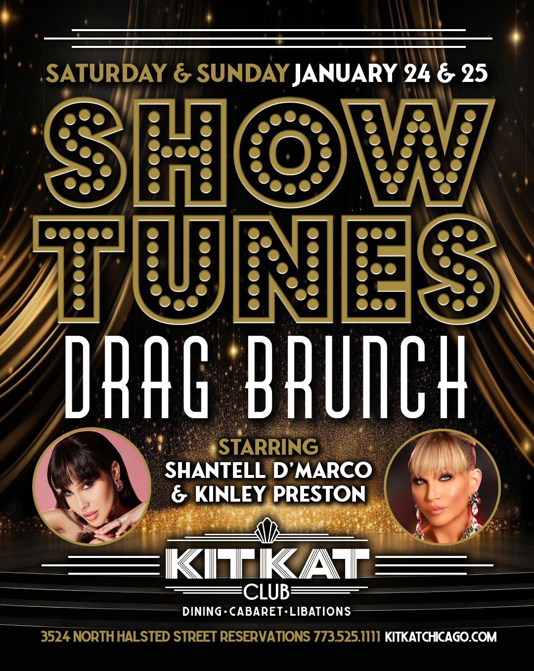 Show Tunes Drag Brunch • Kit Kat | Drag Show Chicago