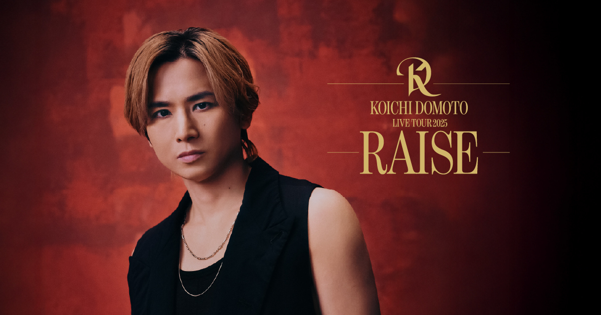 KOICHI DOMOTO LIVE TOUR 2025 RAISE オンラインショップ