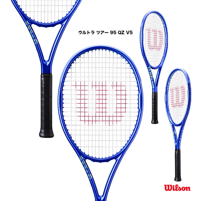 ウイルソン Wilson テニスラケット ウルトラ ツアー 95 QZ V5 ULTRA