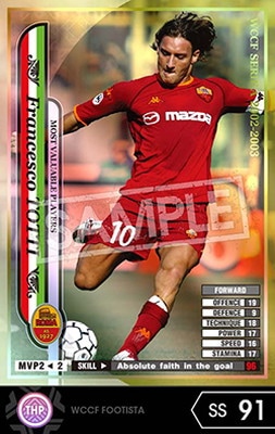 FOOTISTA 変換済み】 【02-03 MVP2】フランチェスコ・トッティ | WCCF