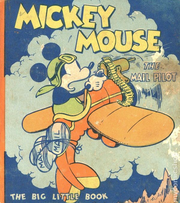 Mickey Mouse The Mail Pilot (1933 Whitman BLB) comic books