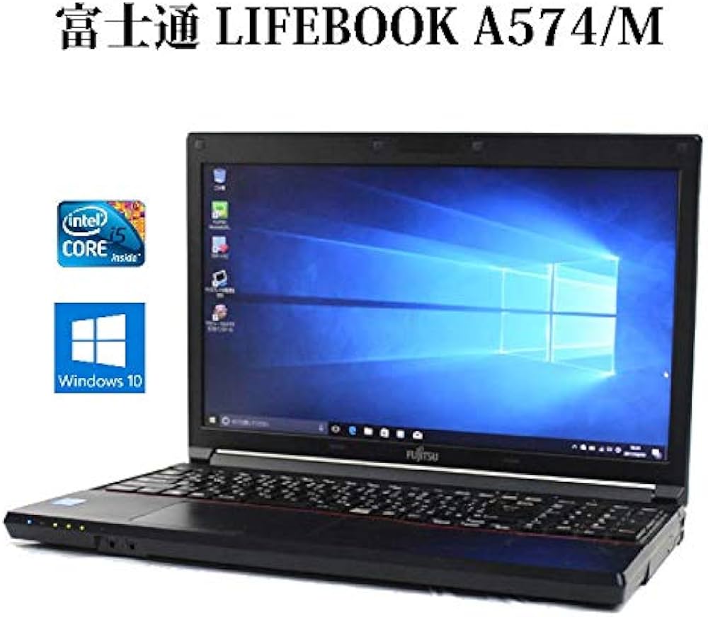 Amazon.co.jp: FUJITSU 富士通 LIFEBOOK A574/M Core i5 8GB SSD256GB