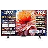 画面サイズ:43V型(インチ) TCL(The Creative Life)の液晶テレビ・有機