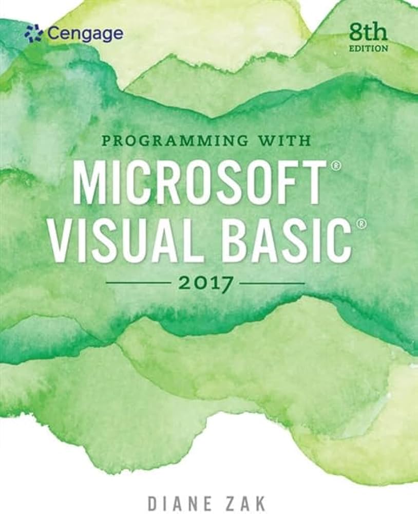 Programming with Microsoft Visual Basic 2017 (MindTap Course List