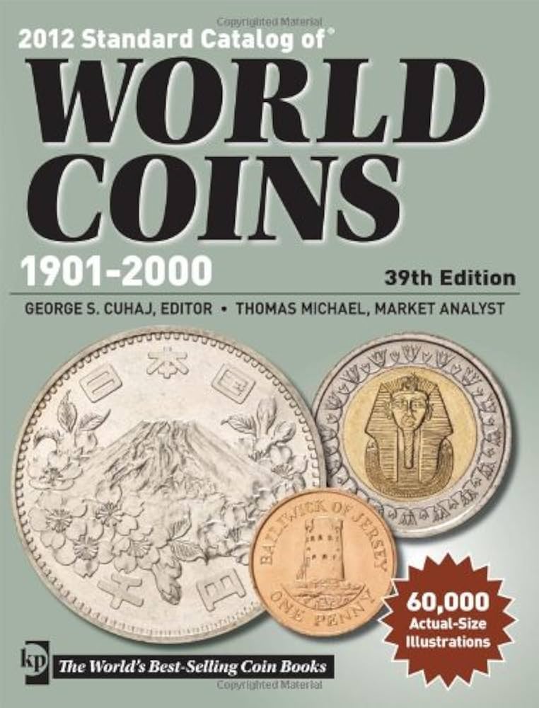 Amazon | 2012 Standard Catalog of World Coins: 1901-2000 | Cuhaj
