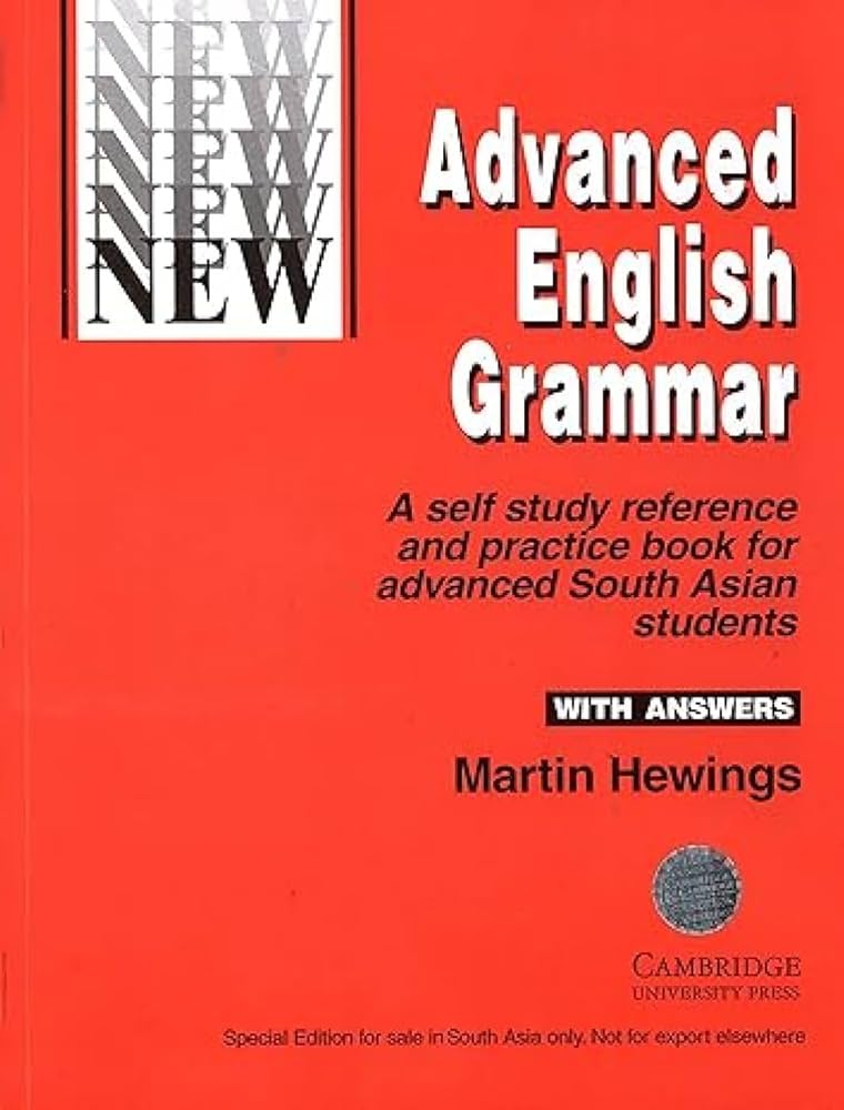 ADVANCED ENGLISH GRAMMAR WITH ANSWERS: Martin Hewings