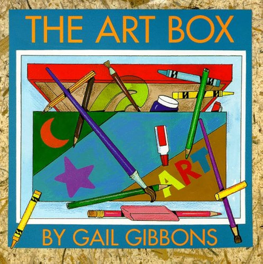 The Art Box: Gibbons, Gail: 9780823413867: Amazon.com: Books