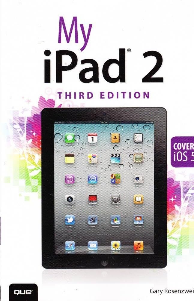 Amazon.com: My iPad 2: Covers Ios 5 (Myseries): 9780789749116