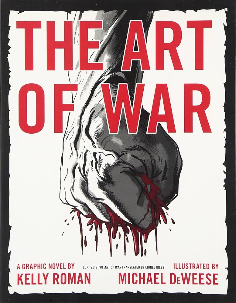 The Art of War: A Graphic Novel – A Futuristic Action Thriller of