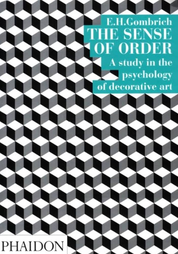 Amazon | The Sense of Order: A Study in the Psychology of