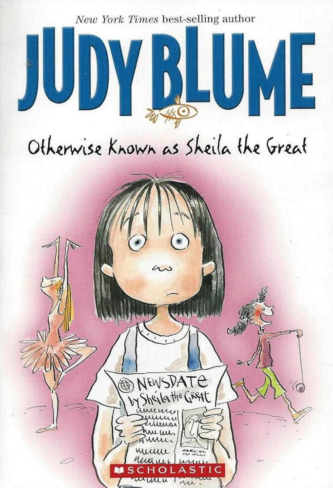 Fudge Books: Otherwise Known as Sheila the Great: Blume, Judy