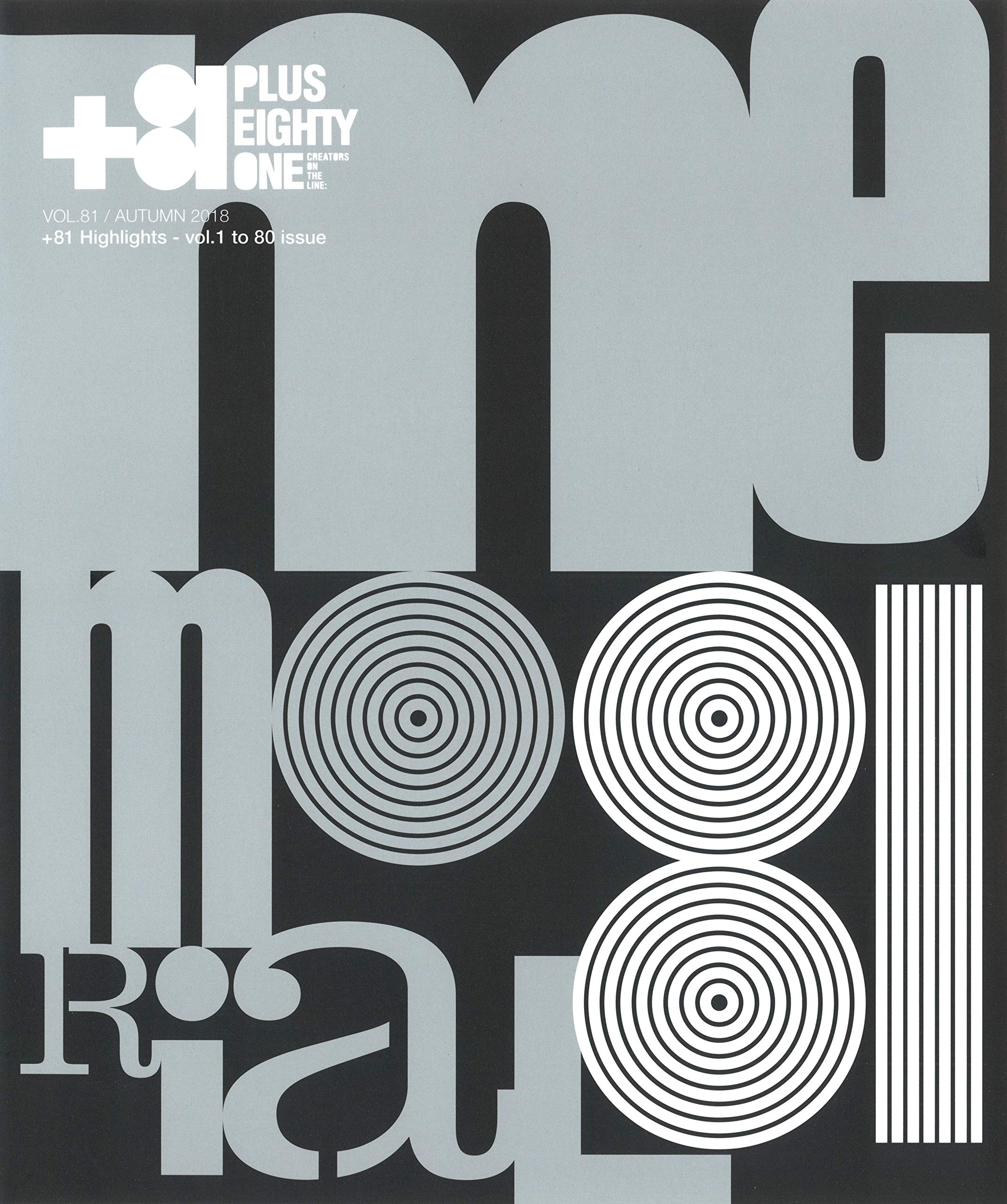 81 Vol.81: +81 Highlights - vol.1 to 80 issue | ディー・ディー