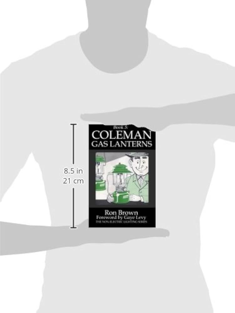 Amazon.com: Book 5: Coleman Gas Lanterns (Non-Electric Lighting