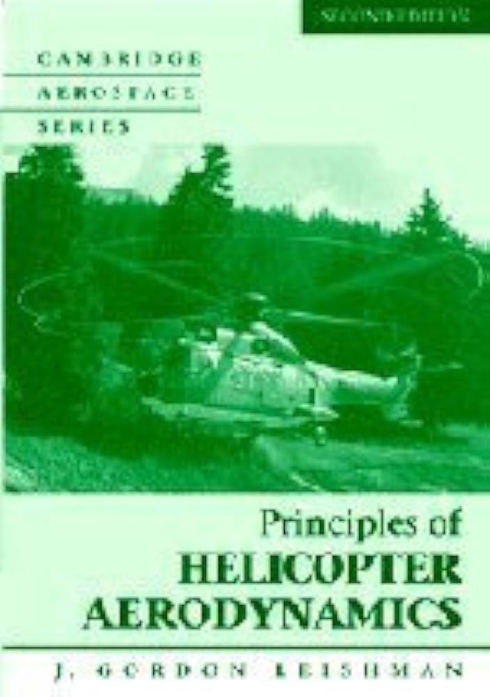 Principles of Helicopter Aerodynamics with CD Extra (Cambridge