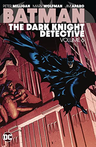 Batman: The Dark Knight Detective, Vol. 6 by Peter Milligan