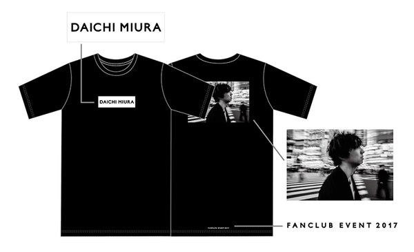 DAICHI MIURA FAN CLUB EVENT 2017」6/25(日)追加公演 グッズ紹介
