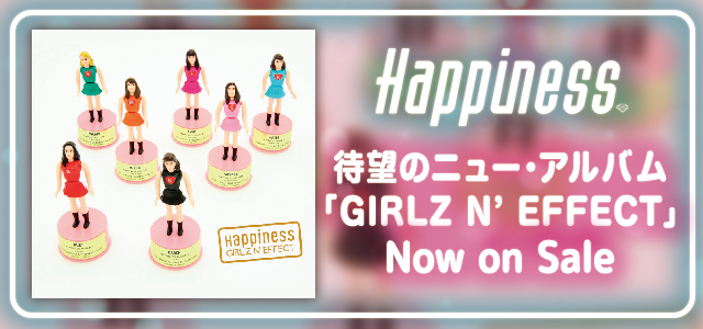 Happiness LIVE TOUR 2016 GIRLZ'N EFFECT | E-girls mobile