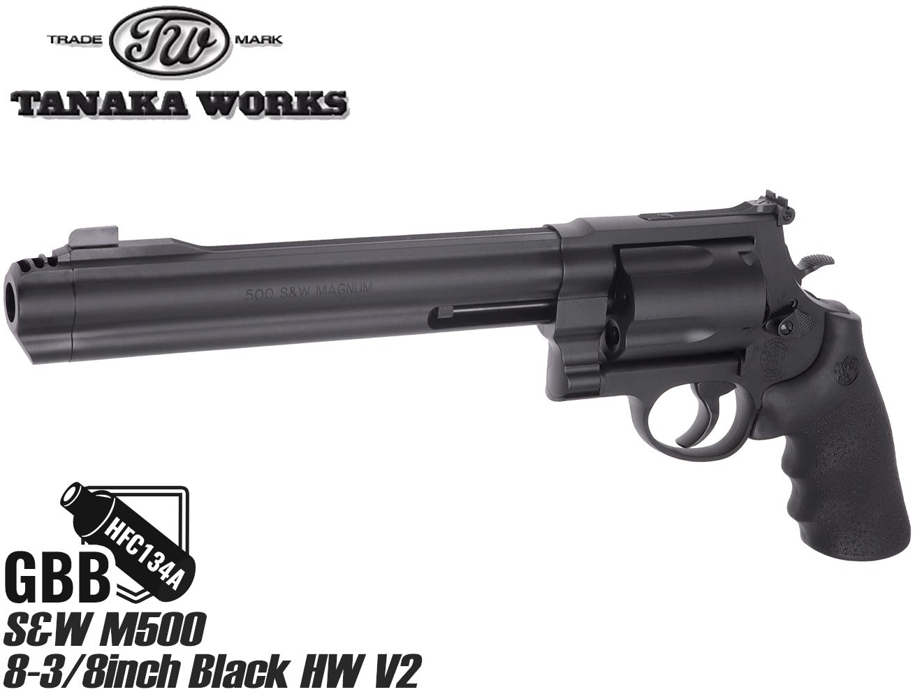 タナカワークス ガスガン S&W M500 8-3/8インチ ブラック Ver2 HW