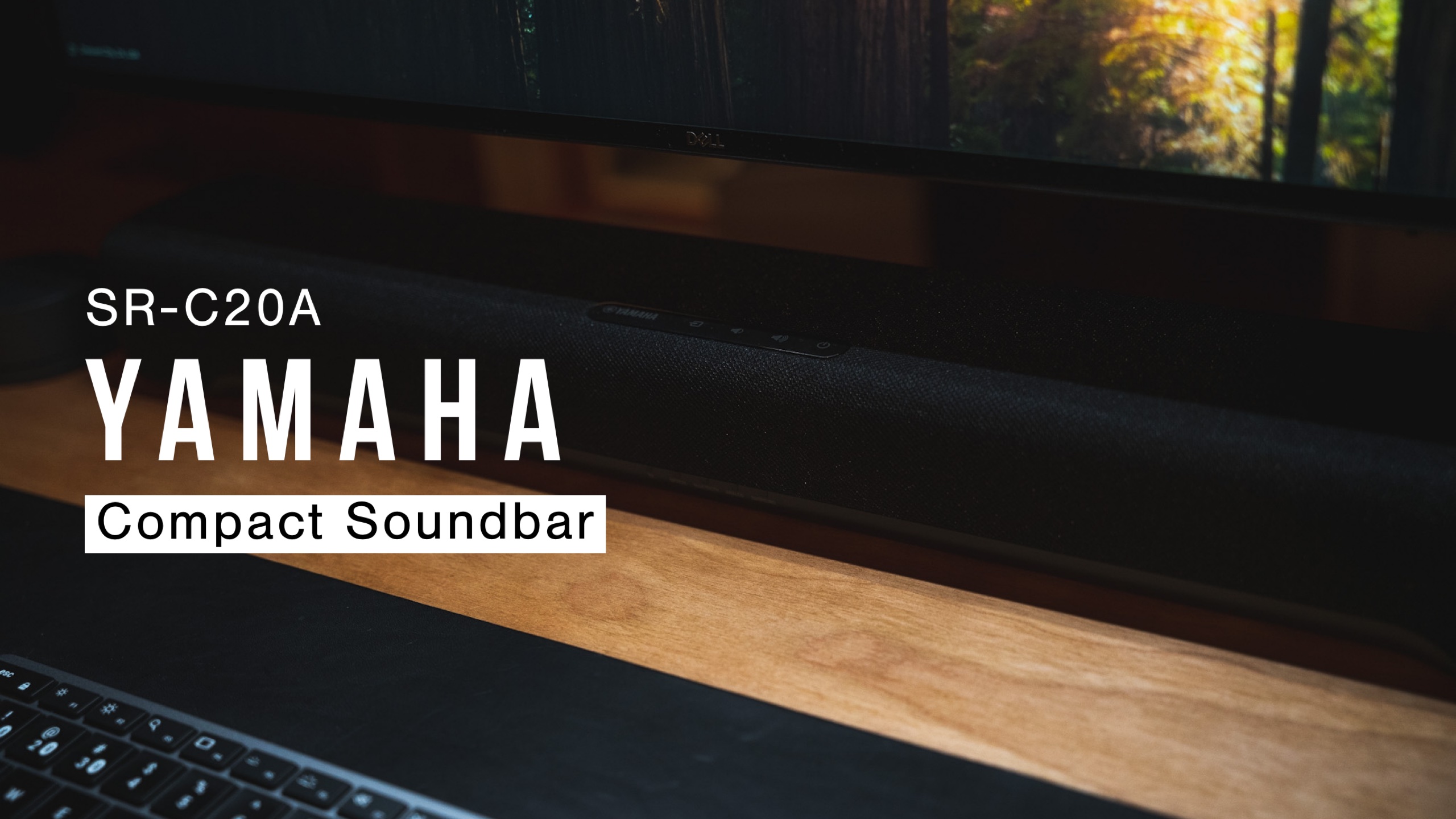 ヤマハのサウンドバー「SR-C20A」 デスク上から空間に広がるサウンド