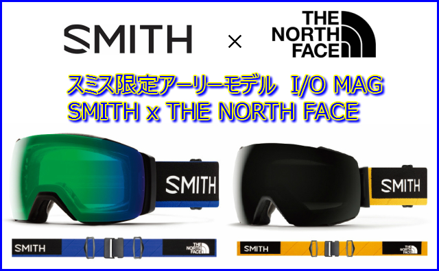 SMITH × THE NORTH FACE 数量限定 アーリーモデル ゴーグル♪ | 株式