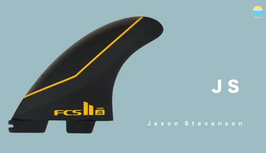 FCS2 JS（Jason Stevenson）フィンの特徴とフィンリスト | サーフィン