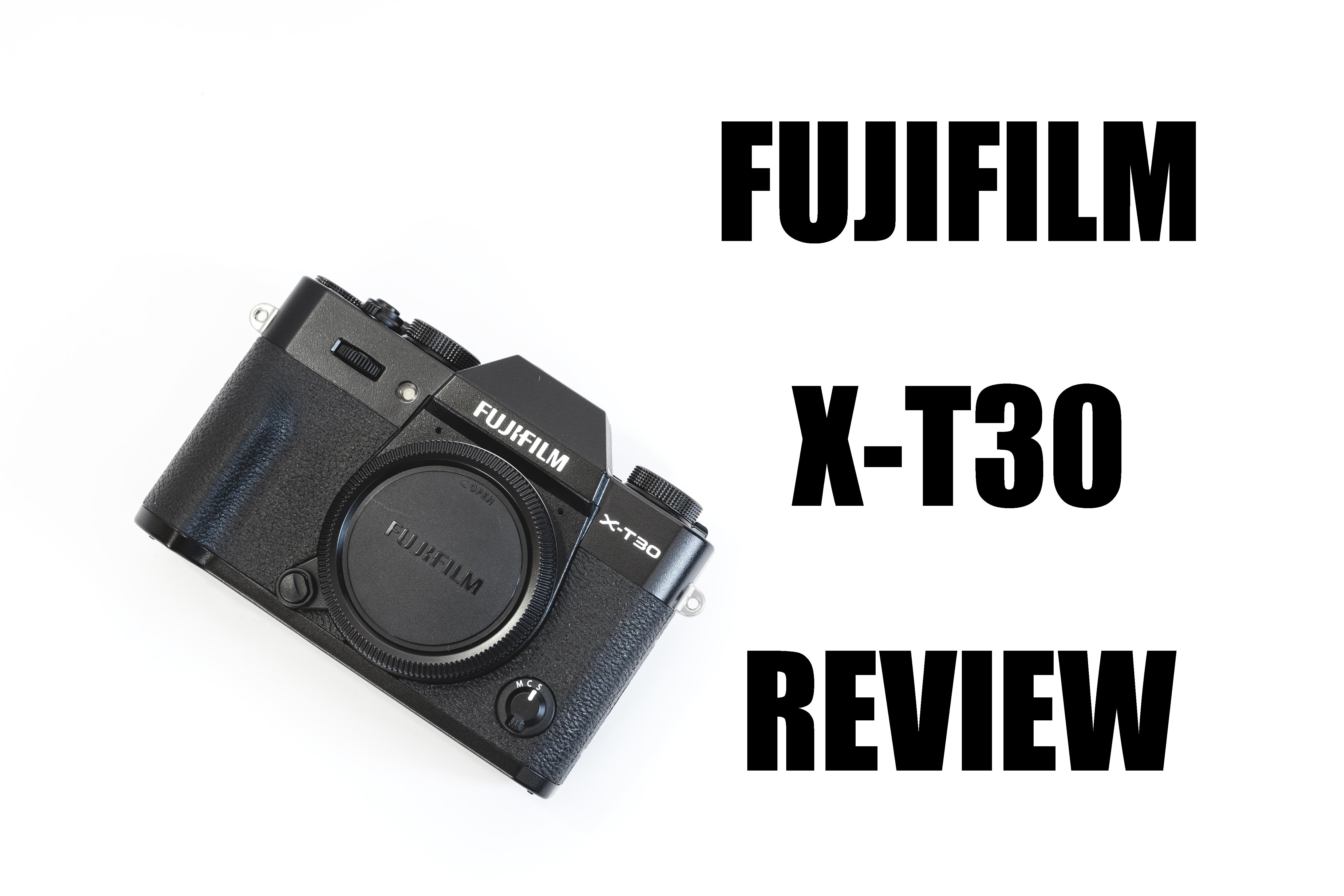 FUJIFILM X-T30 レビュー｜ほぼフラッグシップなハイスペック