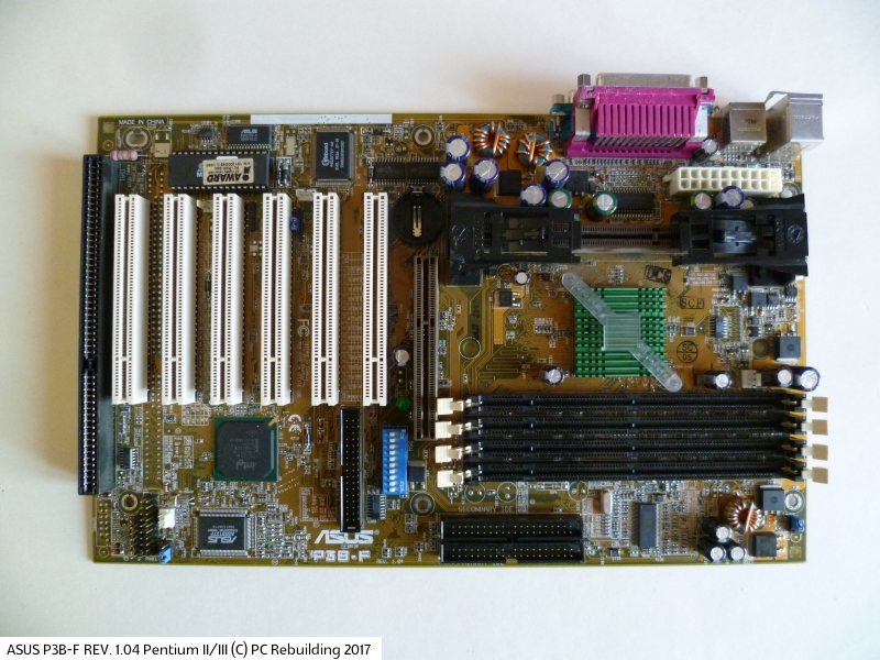 ASUS P3B-F REV. 1.04 Pentium II/III - MOTHERBOARD - PC Rebuilding