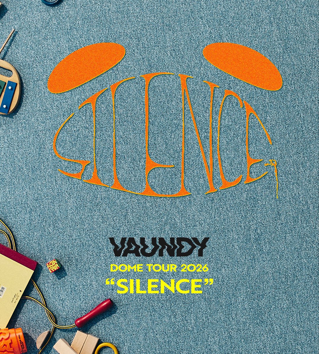Vaundy DOME TOUR 2026 “SILENCE” チケットトレードの実施が決定