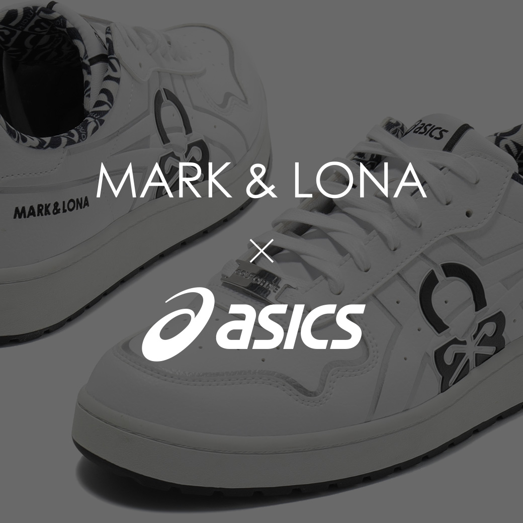 MARK & LONA × ASICS】 日本発のグローバルスポーツブランド「ASICS