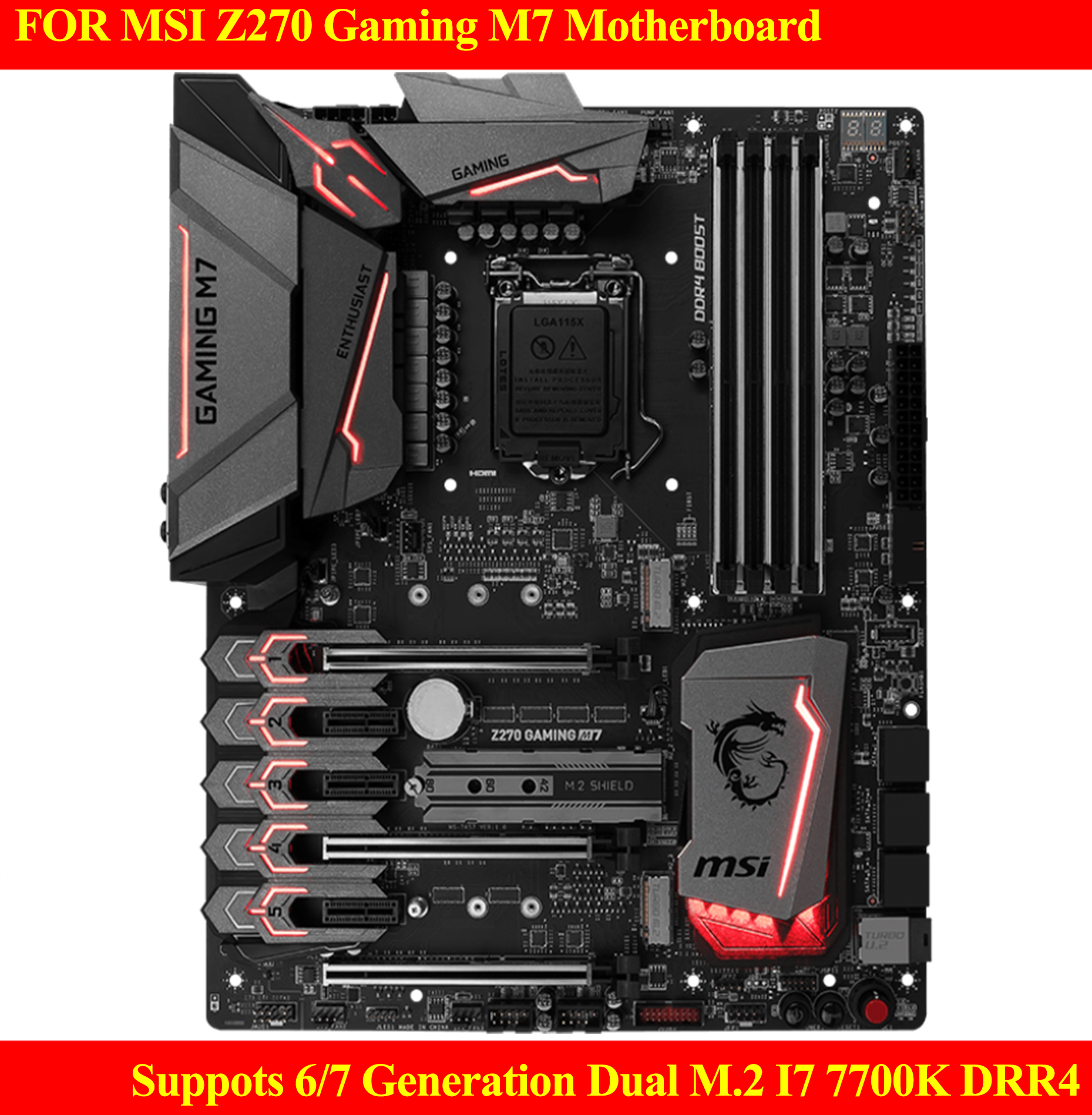 FOR MSI Z270 Gaming M7 Motherboard Suppots 6/7 Generation Dual M.2