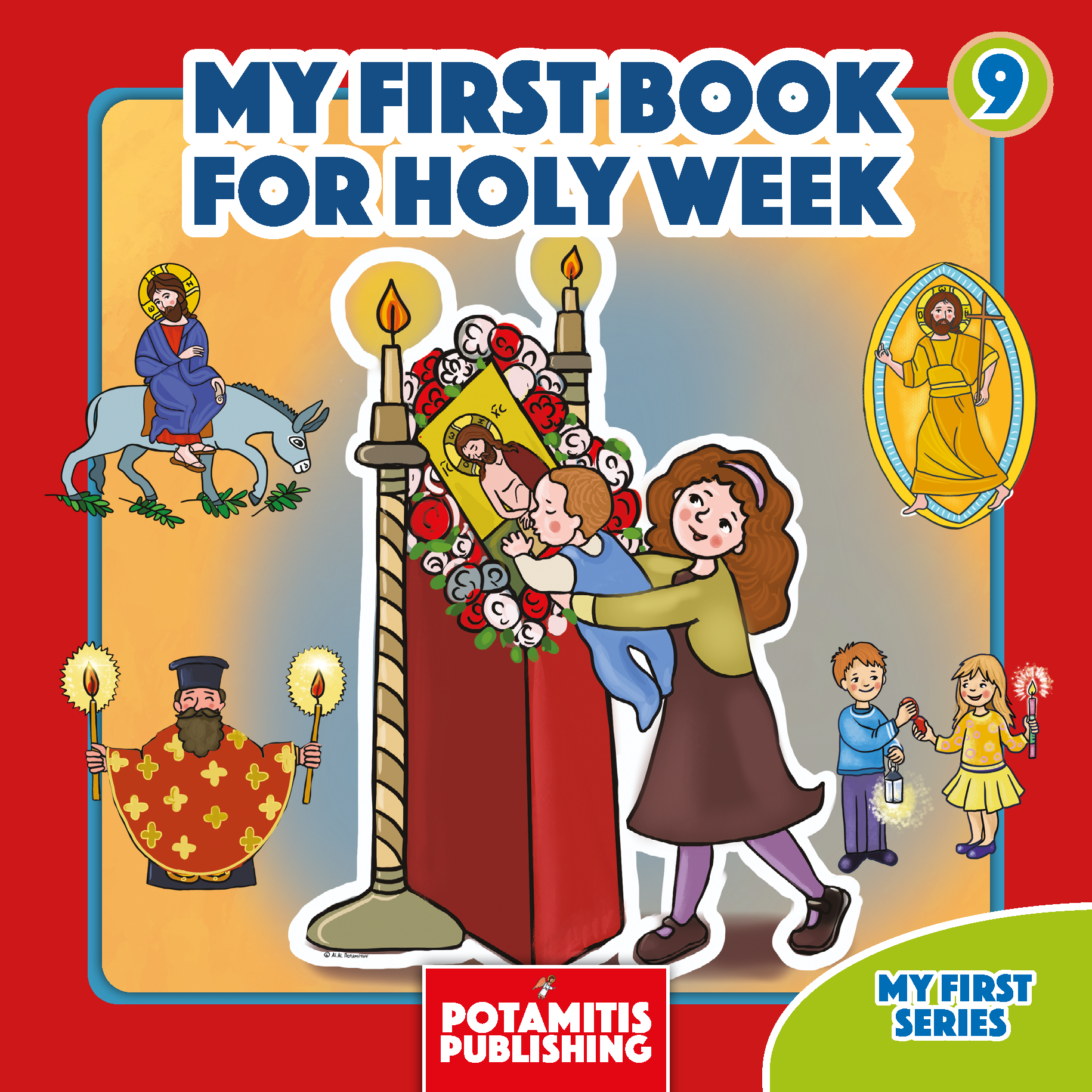 My First Series #9 - ''My First Book for Holy Week'' – Potamitis