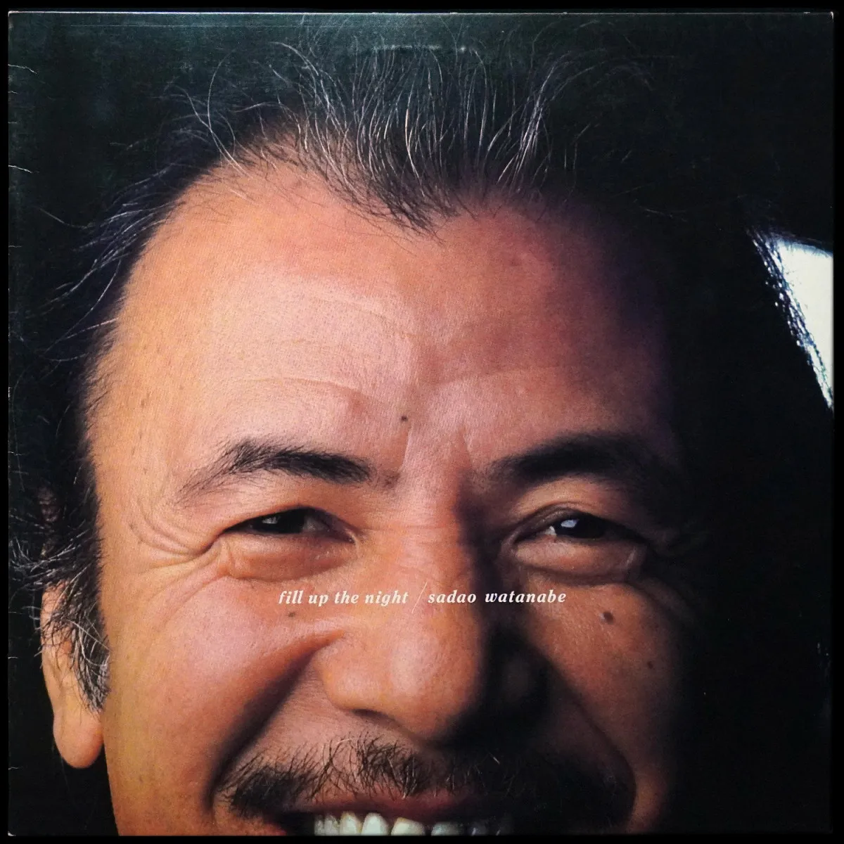 Пластинка Sadao Watanabe - Fill Up The Night, 1983, EX+/NM, арт