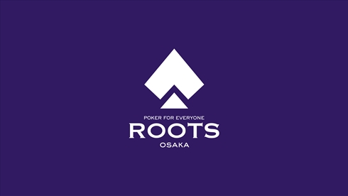 ポーカーの聖地「ROOTS」が大阪に上陸！ 世界的ポーカーチャンネル