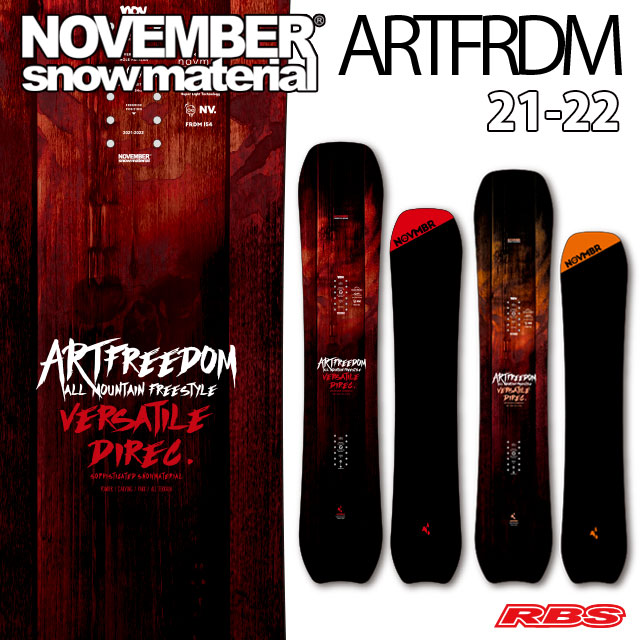 NOVEMBER 21-22 ARTFREEDOM スノーボード 日本正規品RBS