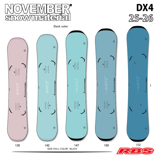 NOVEMBER25-26 DX4 スノーボード 日本正規品 予約商品RBS