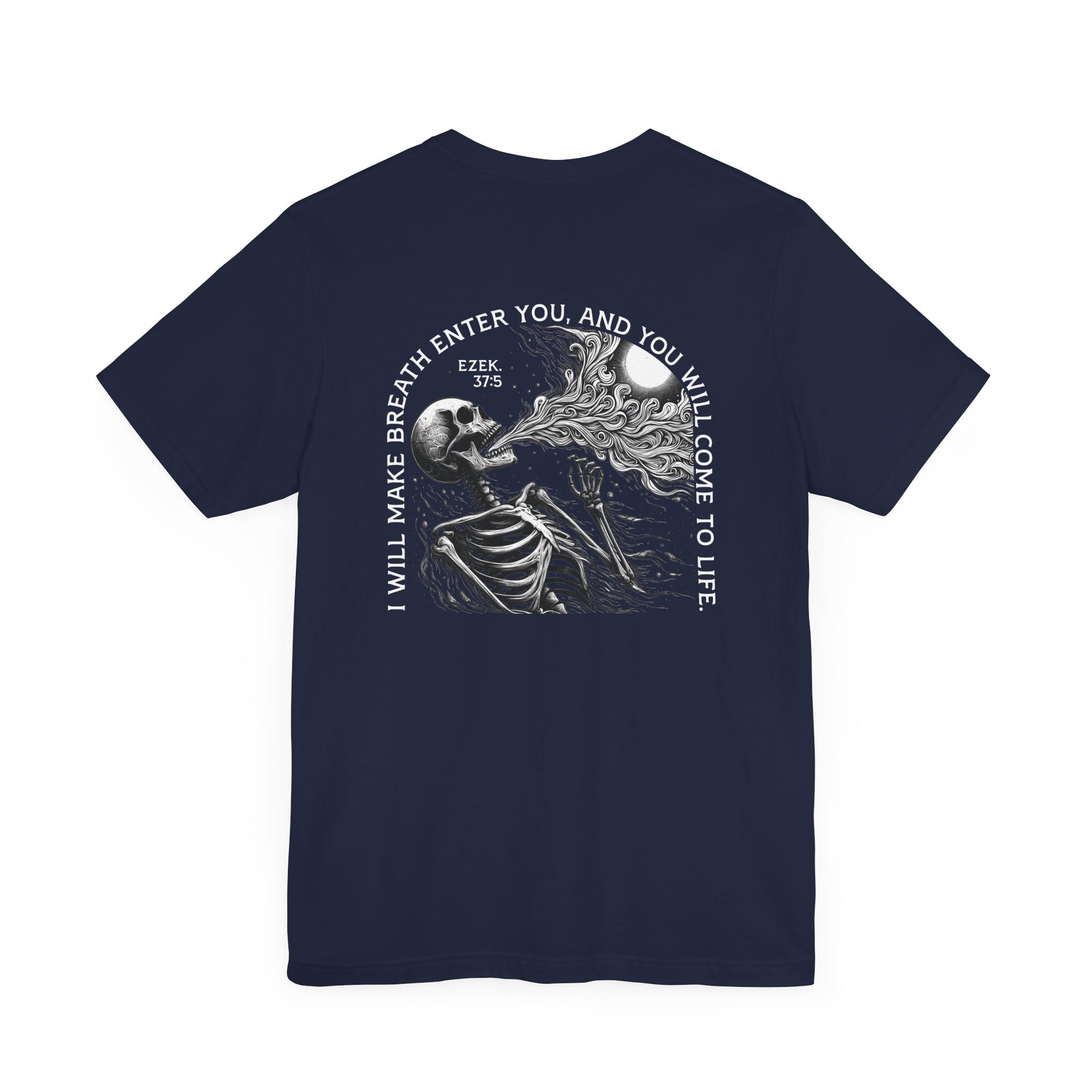 Dry Bones Come To Life T-Shirt – Remain Free Apparel