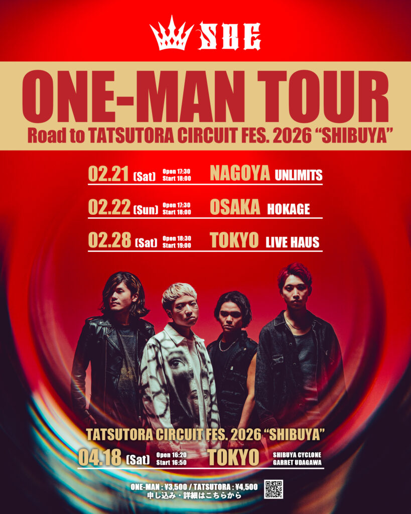 2026/02/28(土) 下北沢 LIVE HAUS ONE-MAN TOUR 東京編 | SBE