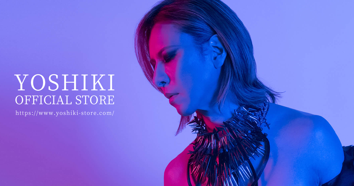 STORE | YOSHIKI OFFICIAL STORE