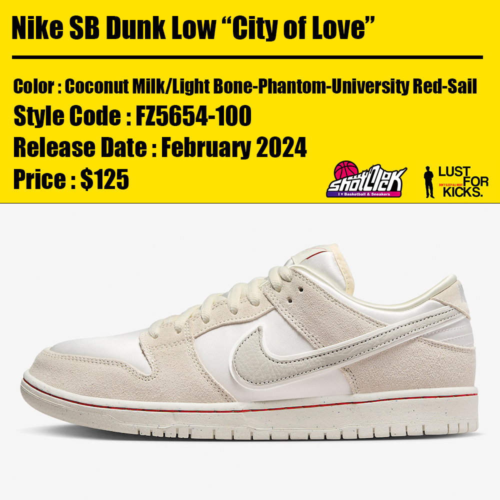2024年2月9日発売Nike SB Dunk Low “City of Love” | Shot Clock