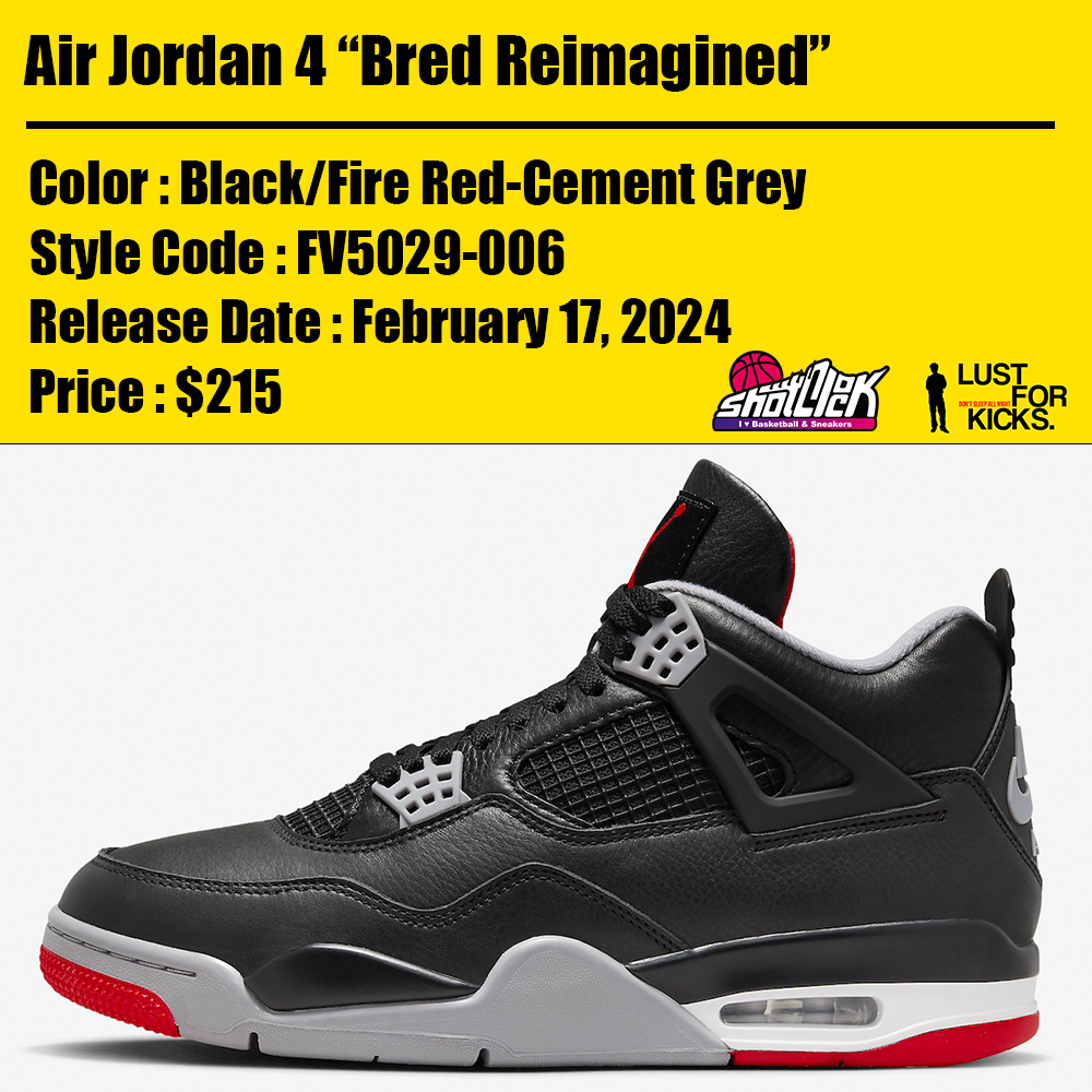 2024年2月17日発売Air Jordan 4 “Bred Reimagined” | Shot Clock
