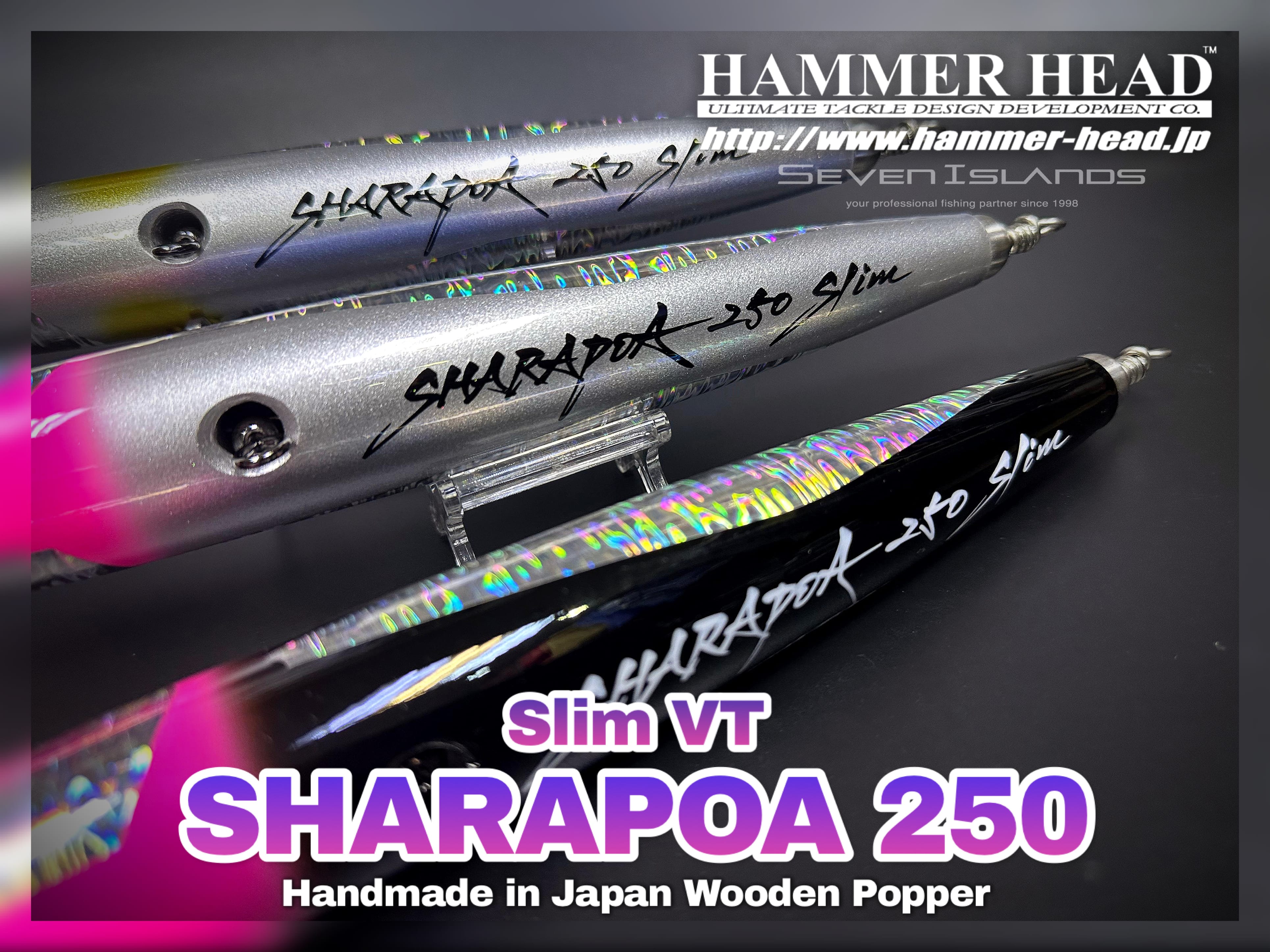 HAMMER-HEAD Sharapoa 250 Slim VT Wooden Popper