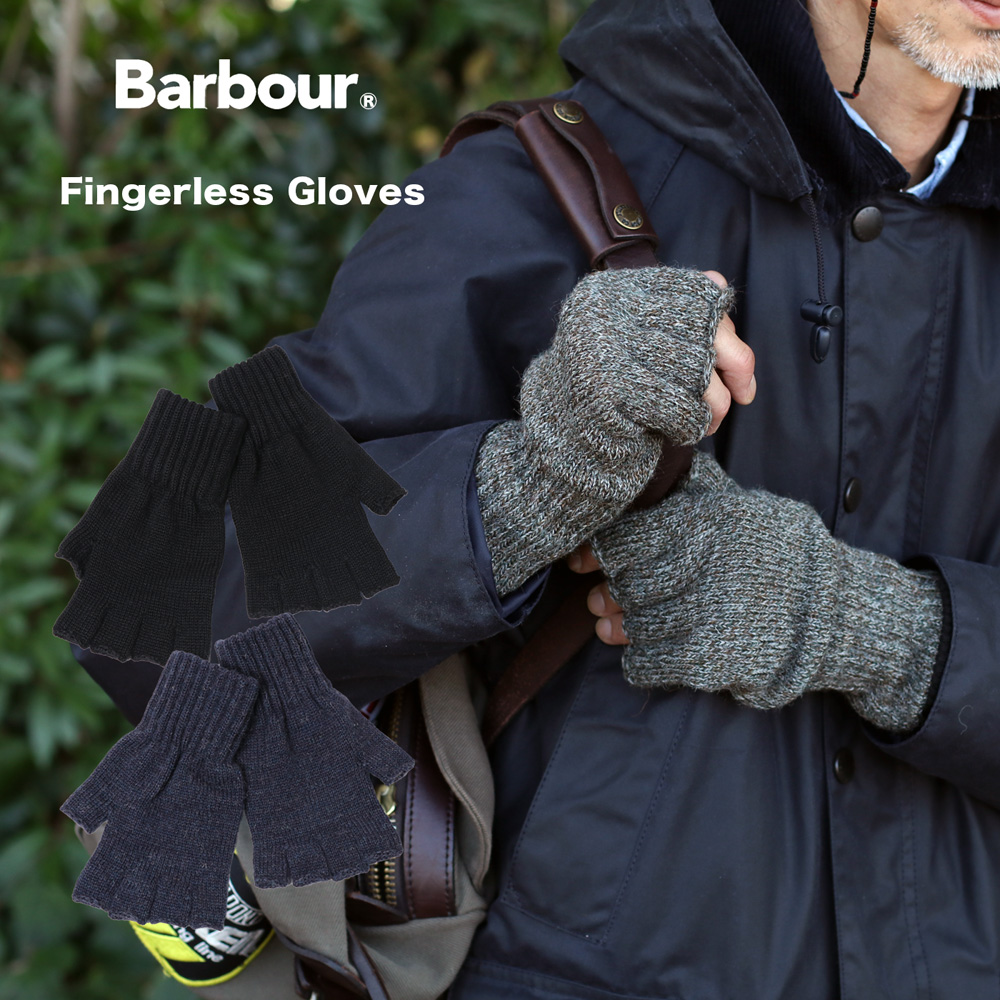 Barbour（バブアー） FINGERLESS GLOVE フィンガーレスグローブ