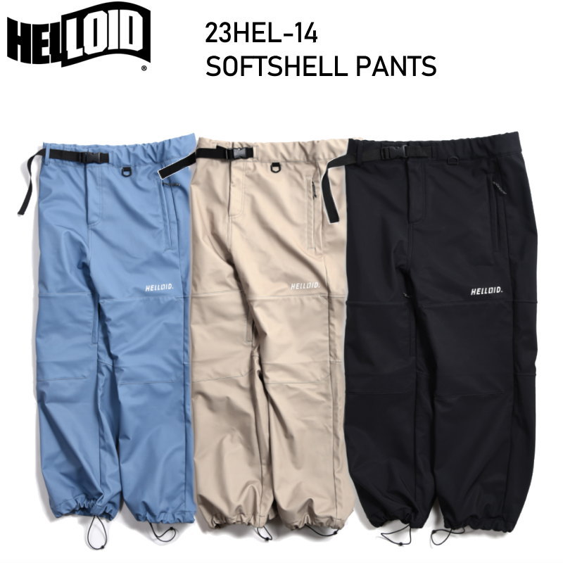 ○ HELLOID 23HEL-14 SOFTSHELL PANTS ヘルロイド スノボウェア