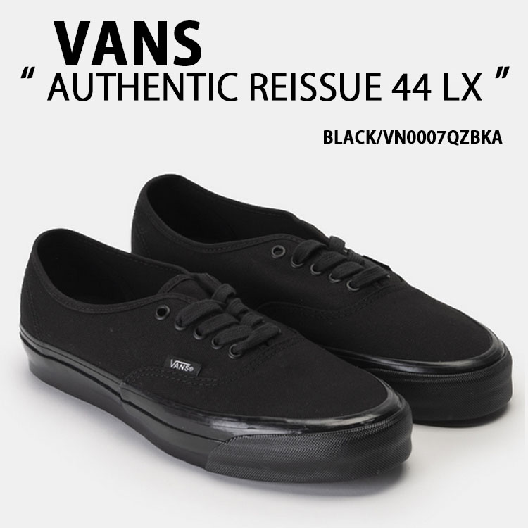 VANS（ヴァンズ） バンズ スニーカー AUTHENTIC REISSUE 44 LX BLACK